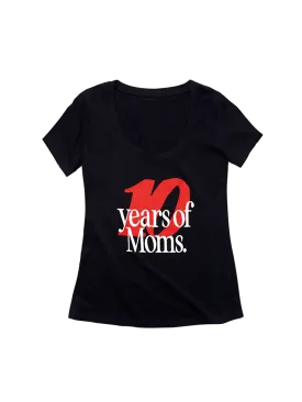 Moms 10 Year Women's Scoop Neck Tee